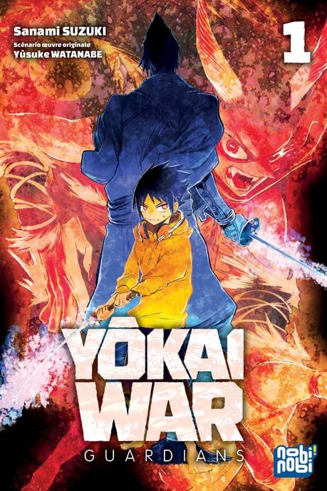 Yôkai War – Guardians T01 de Sanami Suzuki et Yûsuke Watanabe