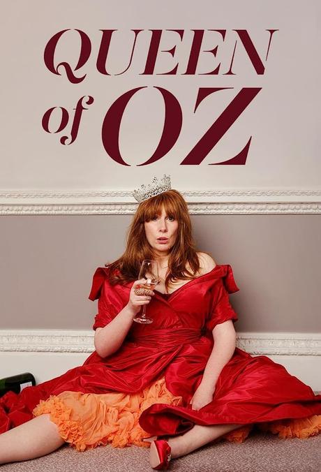 Queen of Oz (Saison 1, 6 épisodes) : la Reine des catastrophes royales