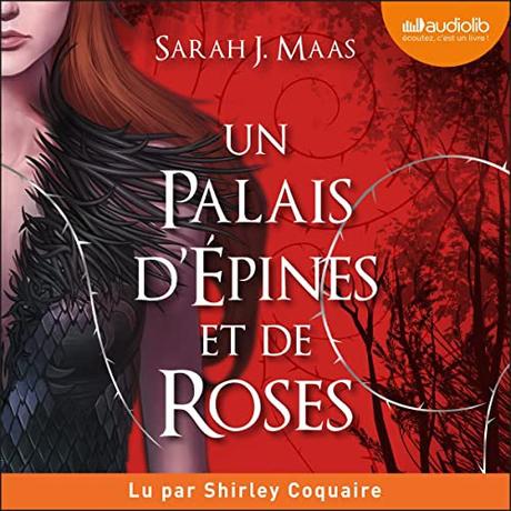 Un palais d'épines et de roses audiolib