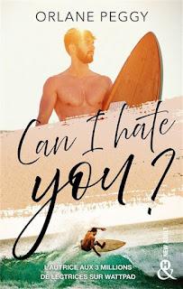 Can I hate you ? de Orlane Peggy