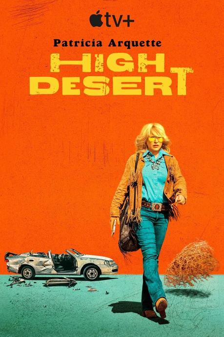 High Desert (Saison 1, 8 épisodes) : nouveau départ pour nouvelle vie