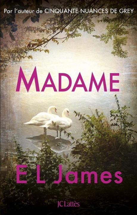 'Madame' d'E.L. James
