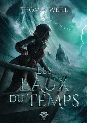 Les eaux du temps - Thomas Weill