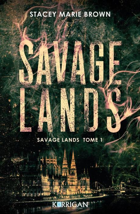 Savage Lands T1 de Stacey Marie Brown