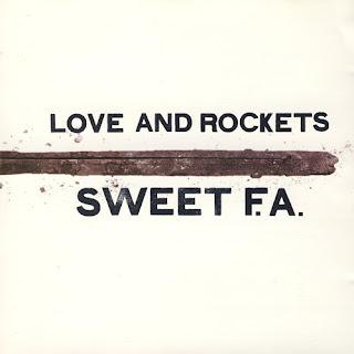 Love And Rockets - Sweet F.A. (1996)