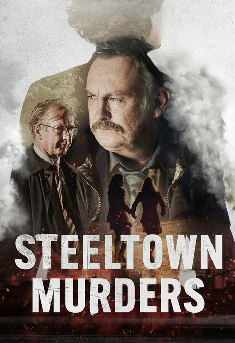 Steeltown Murders (Mini-series, 4 épisodes) : sur les traces ADN d'une affaire non résolue
