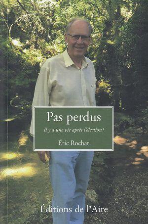 Pas perdus, d'Éric Rochat