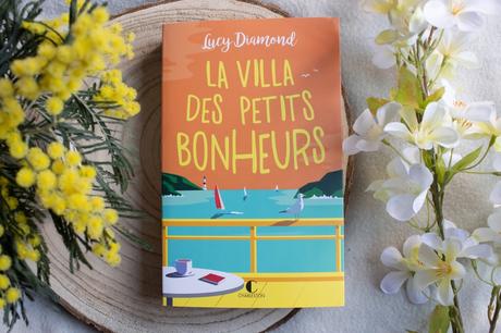 La villa des petits bonheurs – Lucy Diamond