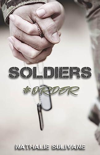 Mon avis sur #Order, le dernier tome de la saga Soldier de Nathalie Sullivane