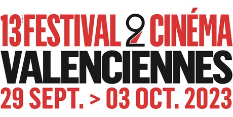 🎬📽Le Festival 2 Cinéma de Valenciennes annonce ses dates du 29 septembre au 3 octobre 2023