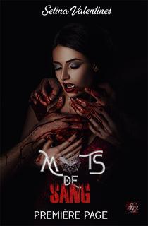Mots de sang,  duologie (Selina Valentines)