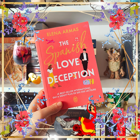 The Spanish Love Deception de Elena Armas