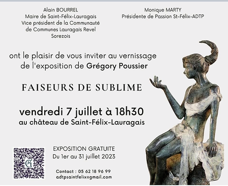 Les Faiseurs de Sublime – (Grégory Poussier) Château de Saint Félix Lauragais  1er/ 3O Juillet 2023.