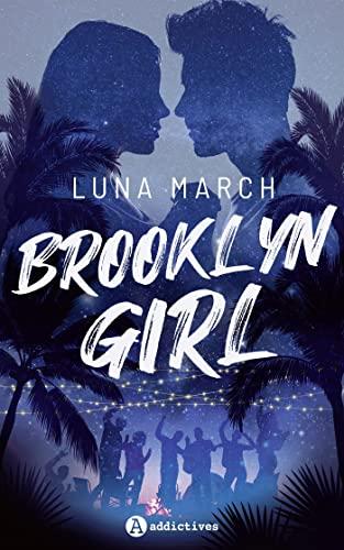Mon avis sur Brooklyn Girl de Luna March
