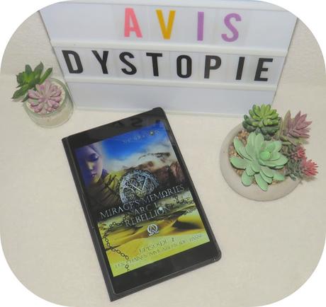 Mirage's memories : Arc 1 rébéllion, tome 2 : Les chaînes immuables du passé - S-P Decroix