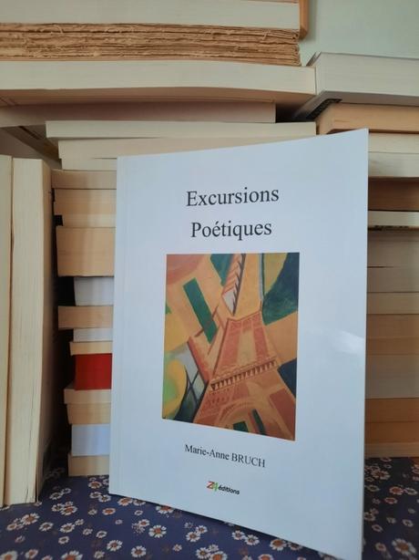 « Excursions Poétiques », de Marie-Anne BRUCH (2023)