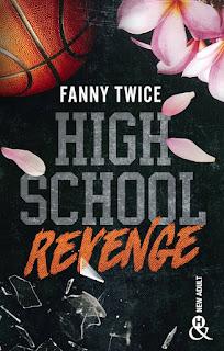 High School Revenge de Fanny Twice