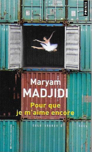 Pour que je m'aime encore, Maryam Madjidi (éd. Le Nouvel Attila) pourquejemaimeencoreMMadjidi