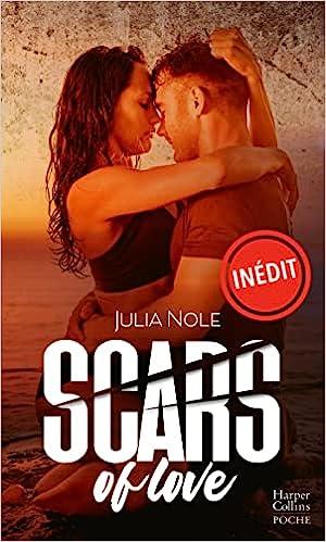 Mon avis sur Scars of Love de Julia Nole