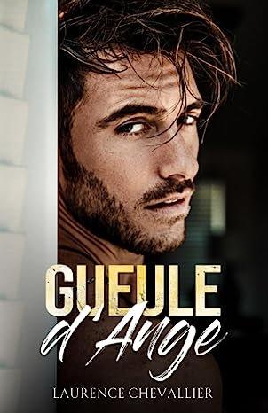 Gueule d'ange Laurence Chevallier