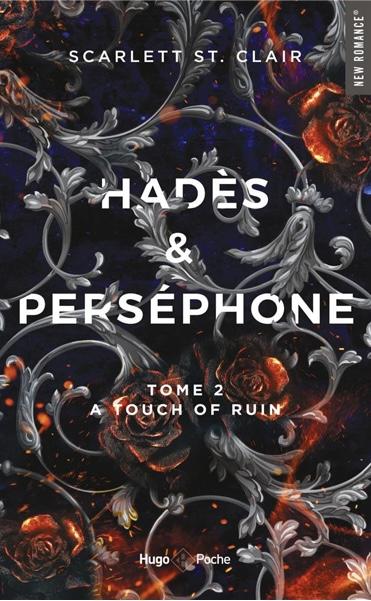 'Hadès & Perséphone, tome 2 : A touch of ruin'de Scarlett St. Clair