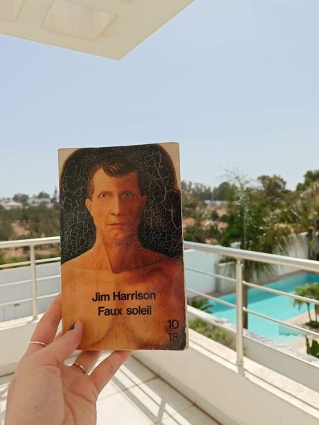 Jim Harrison – Faux soleil **