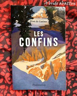 Les Confins d’Eliott de Gastines