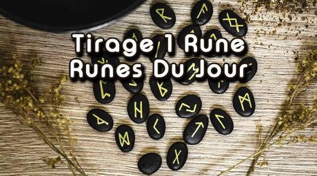 Tirage 1 Rune Journalière pour votre message du Jour - Paperblog