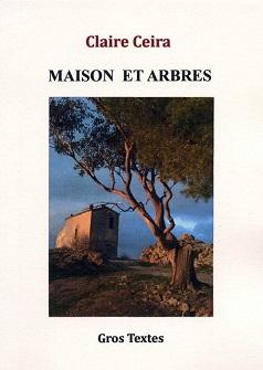 « Maisons et arbres » de Claire Ceira (poésie)