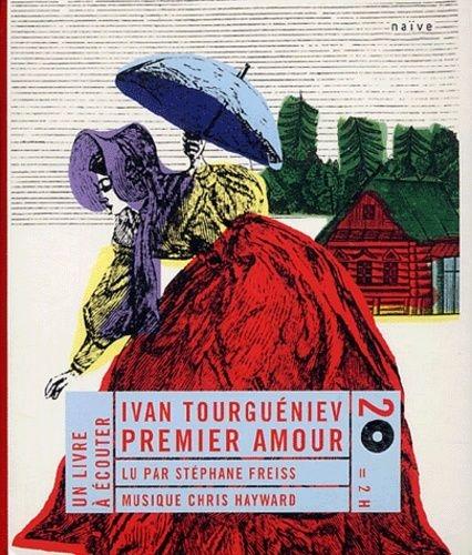 Premier amour - Ivan Tourgueniev