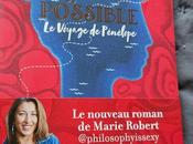 Choisir: chemins possible Marie Robert (suite voyage Pénélope)