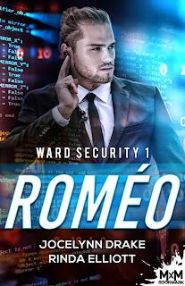 Ward security #1. Roméo de Jocelynn Drake et Rinda Elliott