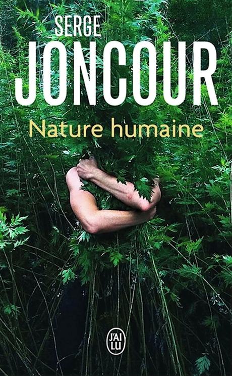 L’été en poche (26): Nature humaine L’été en poche (26): Nature humaine