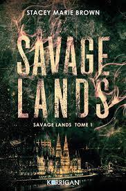 Savage Lands #1 de Stacey Marie Brown