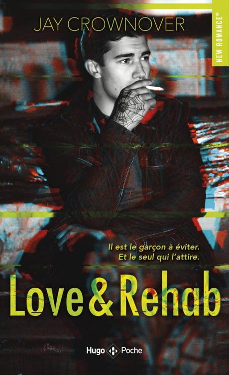 Love and Rehab de Jay Crownover
