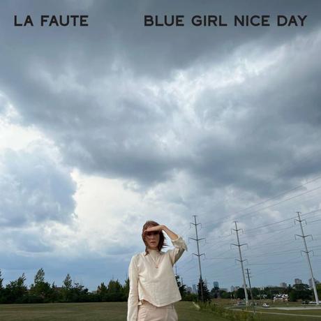 Album - Blue Girl Nice Day - La Faute