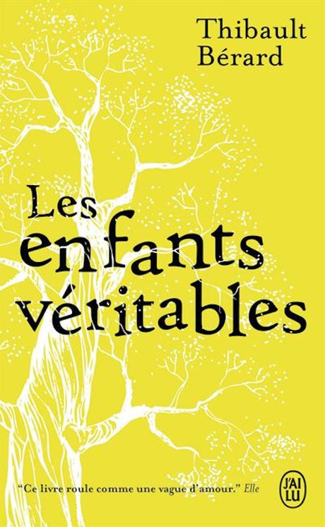 L’été en poche (28): Les enfants véritables