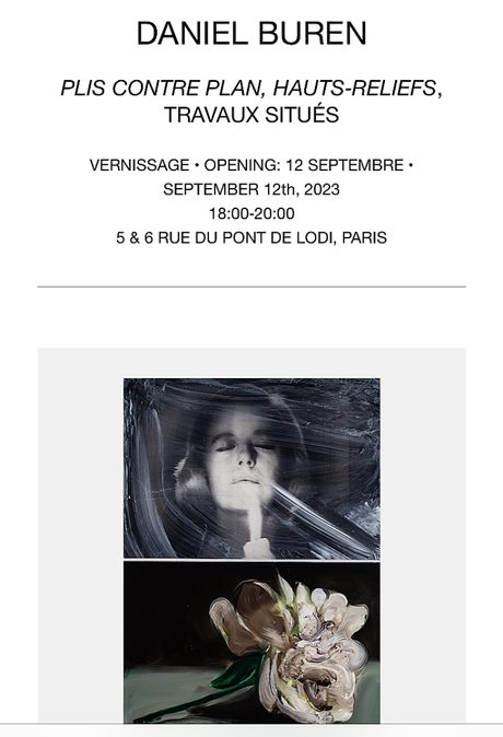 Galerie Mennour  «  » » Daniel Buren «  » » Mircea Suciu «  » »  le 12 Septembre 2023.