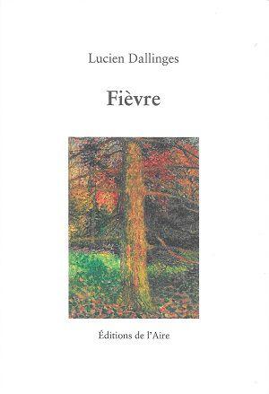 Fièvre - Les Escaliers de la nuit, de Lucien Dallinges Fièvre - Les Escaliers de la nuit, de Lucien Dallinges