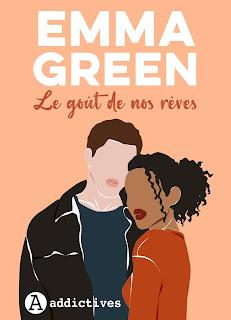 Le goût de nos rêves d’Emma Green
