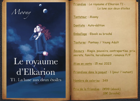 Le royaume d'Elkarion T1 - La lune aux deux étoiles - Moony