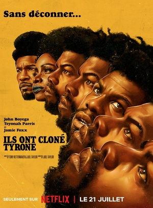 Ils ont cloné Tyrone (2023) de Juel Taylor