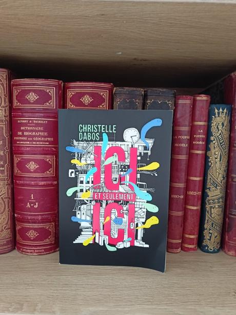 Christelle Dabos – Ici et seulement Ici ***