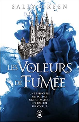 Les voleurs de fumée, tome 2 : Le monde des démons