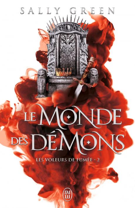 Les voleurs de fumée, tome 2 : Le monde des démons Les voleurs de fumée, tome 2 : Le monde des démons