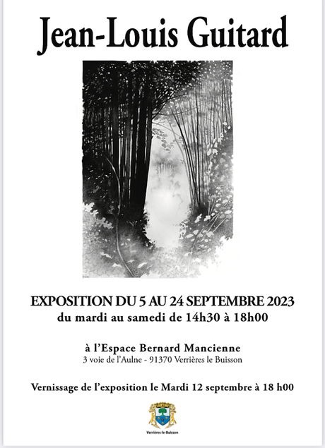 Jean-Louis Guitard  – exposition 05/24 Septembre 2023. à Verrières le Buisson.