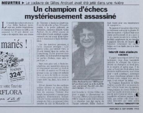 Echecs : Qui a tué Gilles Andruet ?