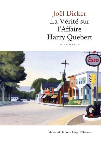'La Vérité sur l'Affaire Harry Quebert' de Joël Dicker