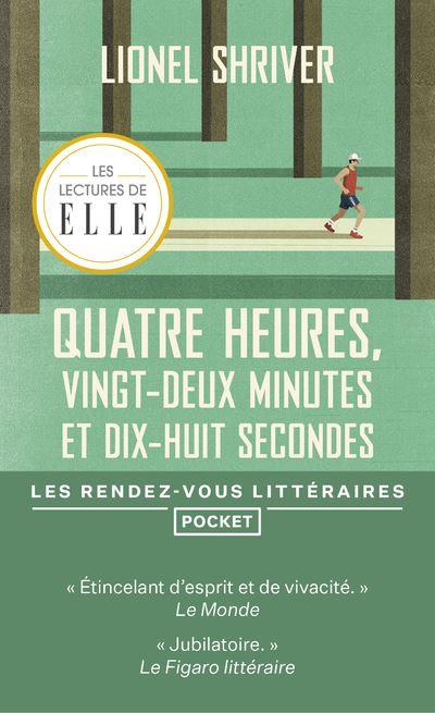 L’été en poche (36): Quatre heures, vingt-deux minutes et dix-huit secondes L’été en poche (36): Quatre heures, vingt-deux minutes et dix-huit secondes