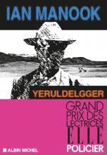 Yeruldelgger, de Ian Manook (éd. Albin Michel) 9782226251947-j